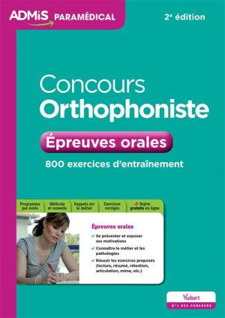 Concours orthophoniste. Epreuves orales, 2e édition