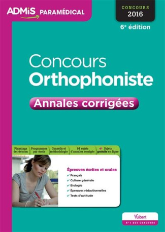 Concours orthophoniste. Annales corrigées, 6e édition
