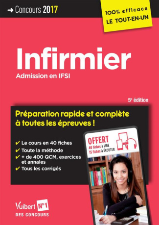 Concours Infirmier. Admission en IFSI, Edition 2017