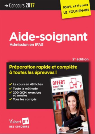 Concours Aide-soignant. Admission en IFAS, Edition 2017