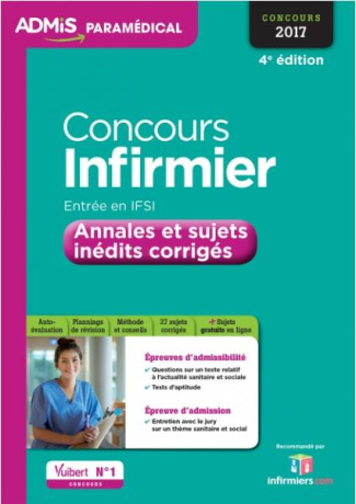 Concours Infirmier. Annales et sujets inédits corrigés, 4e édition