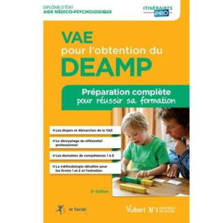 VAE pour l'obtention du DEAMP. Préparation complète pour réussir sa formation Diplôme d'Etat d'Aide