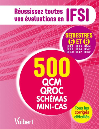 Réussissez toutes vos évaluations en IFSI semestres 5 et 6