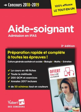 Aide-soignant, admission en IFAS. Edition 2018-2019