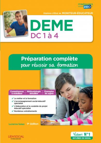 DEME Domaines de compétence 1 à 4. Préparation complète pour réussir sa formation, 9e édition