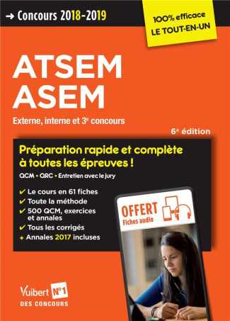 Concours ATSEM ASEM. Externe, interne et 3e concours, Edition 2018-2019