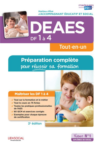 DEAES DF 1 à 4. Préparation complète pour réussir sa formation, 2e édition