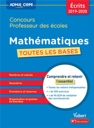 Mathématiques concours professeur des écoles. Toutes les bases, Edition 2019-2020