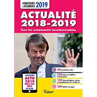 Actualité. Tous les événements incontournables, Edition 2018-2019