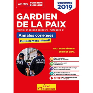 Concours gardien de la paix, catégorie B. Annales corrigées, Edition 2019-2020