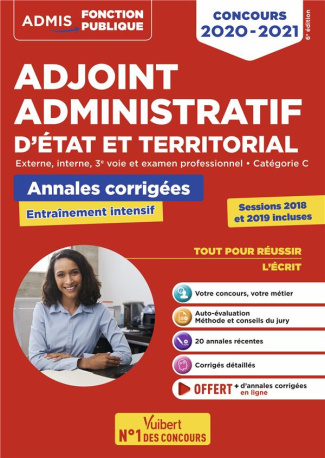 Concours adjoint administratif d'Etat et territorial. Annales corrigées, Edition 2020-2021