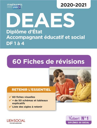 DEAES Diplôme d'Etat Accompagnant éducatif et social. 60 fiches de révisions, Edition 2020-2021