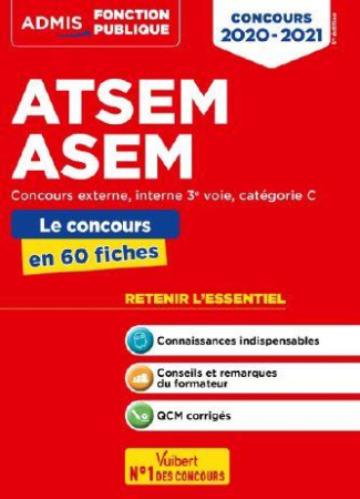 ATSEM/ASEM externe, interne, 3e voie catégorie C. Cours et QCM en 51 fiches, Edition 2020-2021