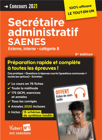 Concours Secrétaire administratif - SAENES. Le tout-en-un externe, interne catégorie B, Edition 2021