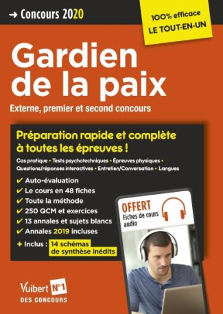 Concours Gardien de la paix. Externe, premier et second concours, Edition 2020