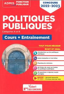Politiques publiques Catégories A et B. Cours   Entraînement, Edition 2022-2023