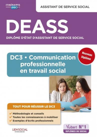 DEASS Assistant de service social. DC3 Communication professionnelle en travail social