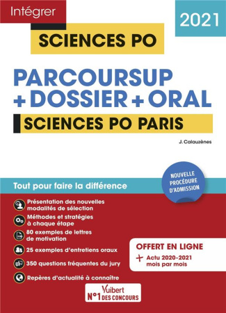 Sciences Po Paris. Parcoursup   Dossier   Oral, Edition 2021
