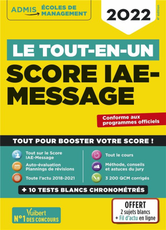 Le tout-en-un Score IAE-MESSAGE. 12 tests blancs, Edition 2022