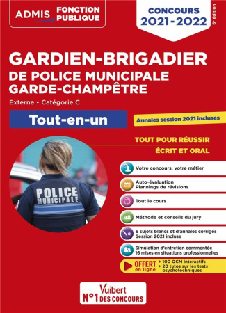 Gardien-brigadier de police municipale, garde-champêtre. Tout-en-un, Edition 2021-2022