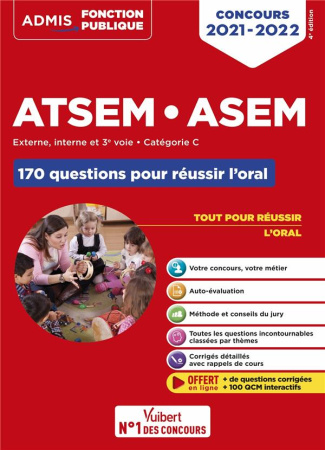 Concours ATSEM ASEM. 170 questions pour réussir l'oral. Externe, interne ou 3e voie. Catégorie C, Ed