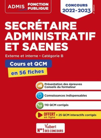 Secrétaire administratif et SAENES, externe et interne, catégorie B. Cours et QCM, Edition 2022-2023