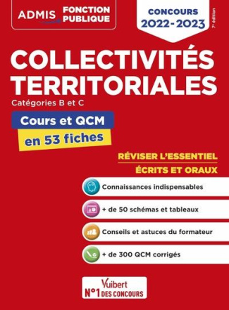 Collectivités territoriales catégories B et C. Cours et QCM en 53 fiches, Edition 2022-2023