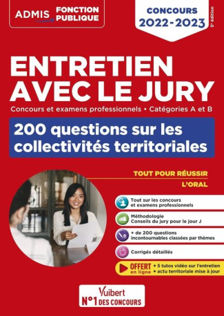 Entretien avec le jury, 200 questions sur les collectivités territoriales. Concours et examens profe