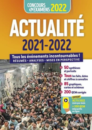 Actualité. Concours et examens, Edition 2021-2022
