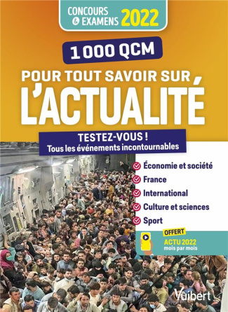 1000 QCM pour tout savoir sur l'actualité. Testez-vous ! Tous les événements incontournables, Editio
