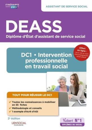DEASS Assistant de service social. DC1, Intervention professionnelle en travail social, 2e édition