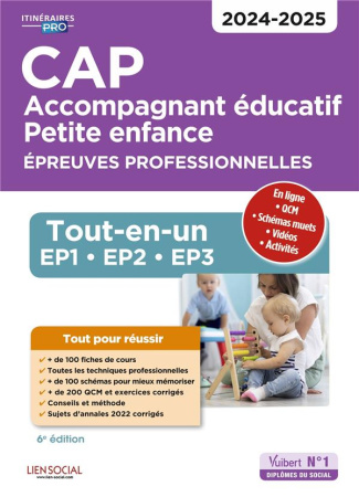 CAP Accompagnant éducatif petite enfance Epreuves professionnelle Tout-en-un. EP1-EP2-EP3, Edition 2