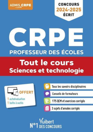 CRPE Professeur des écoles. Tout le cours - Sciences et technologie, Edition 2024-2025