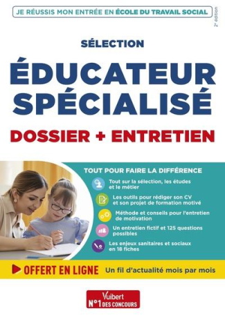 Sélection éducateur spécialisé. 2e édition