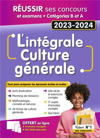L'intégrale culture générale. Catégories B et A, Edition 2023-2024
