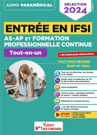 Entrée en IFSI AS-AP et formation professionnelle continue Tout-en-un. Avec 50 flashcards interactiv