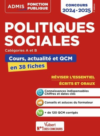 Politiques sociales catégories A et B. Cours, actualité et QCM en 38 fiches, Edition 2024-2025
