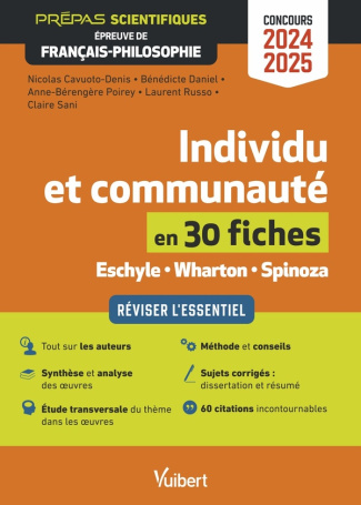 Individu et communauté en 30 fiches. Eschyle, Wharton, Spinoza, Edition 2024-2025