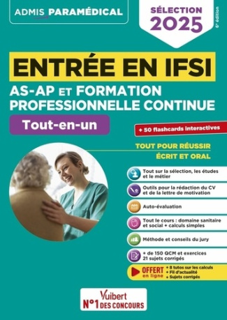 Entrée en IFSI AS-AP et formation professionnelle continue Tout-en-un. Avec 50 flashcards interactiv