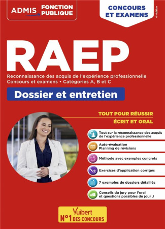 RAEP Reconnaissance des acquis de l'expérience professionnelle, concours et examens catégories A, B