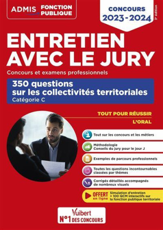 Entretien avec le jury. 350 questions sur les collectivités territoriales, Catégorie C, Edition 2025