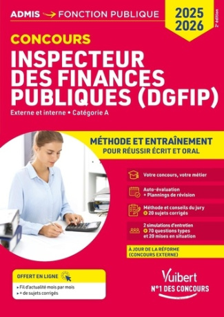 Concours Inspecteur des finances publiques (DGFIP). Externe et interne. Catégorie A. Méthode et entr