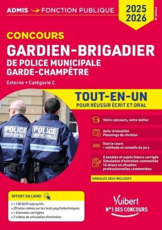 Gardien-brigadier de police municipale, garde-champêtre. Externe, catégorie C. Tout-en-un, Edition 2