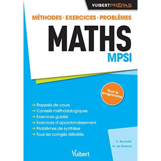 Maths MPSI. Méthodes, exercices, problèmes