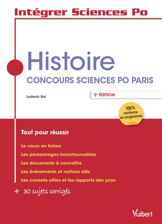 Histoire. Concours sciences Po Paris, 2e édition