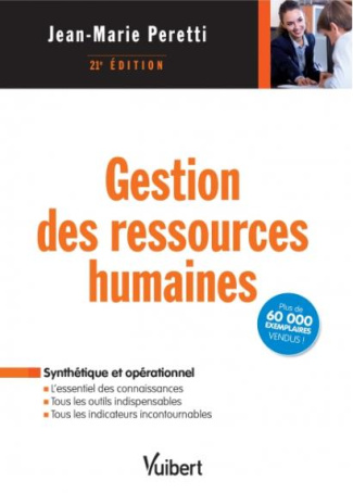 Gestion des ressources humaines. 21e édition