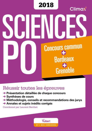 Sciences Po. Concours commun   Bordeaux   Grenoble - Réussir toutes les épreuves, Edition 2018