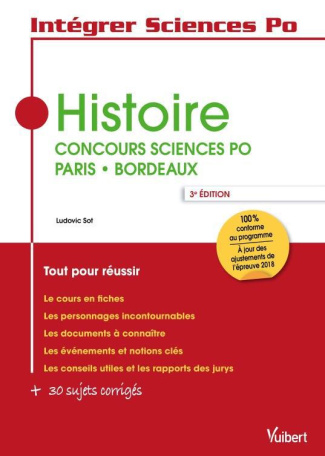 Histoire. Concours Sciences Po Paris - Bordeaux, 3e édition
