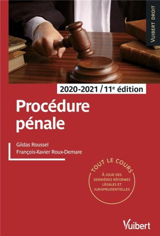 Procédure pénale. Edition 2020-2021