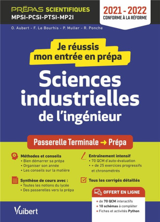 Je réussis mon entrée en prépa sciences industrielles de l'ingénieur. MPSI-PCSI-PTSI-MP2I, Edition 2